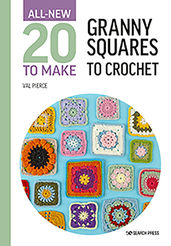 ALL NEW 20 to Make Granny Squares to Crochet