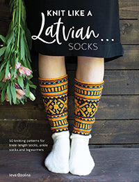 Knit Like a Latvian: Socks