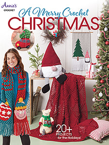 ANNIE'S CROCHET A Merry Crochet Christmas