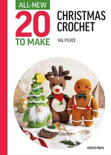 ALL NEW 20 to Make Christmas Crochet