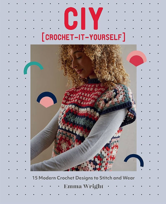 CIY Crochet it Yourself