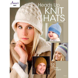 Annie’s Knit: Heads Up Knit Hats
