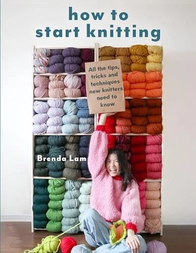 How to Start Knitting by Brenda Lam