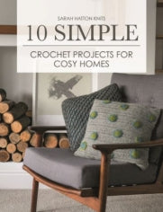 QUAIL STUDIO 10 Simple Crochet Projects for Cosy Homes