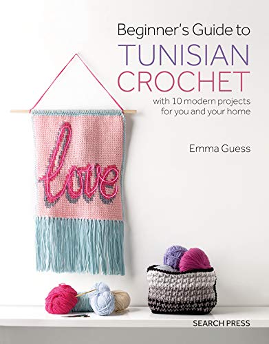 Beginners Guide to Tunisian Crochet