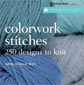 Colorwork Stitches - Over 250 Designs to Knit