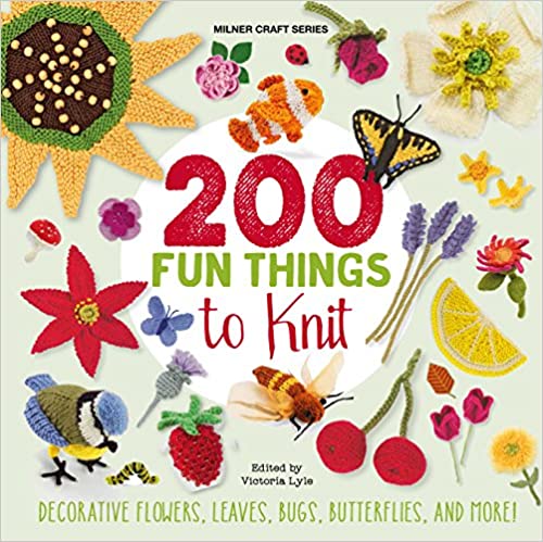 200 Fun Things To Knit
