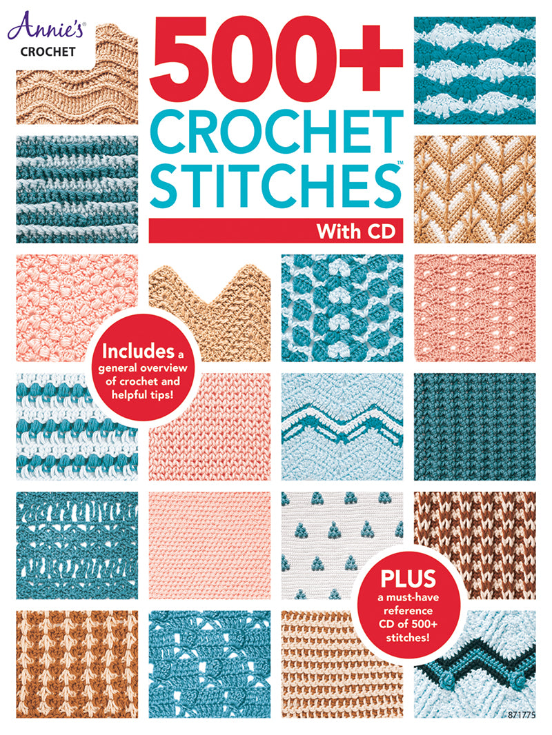 ANNIE'S CROCHET 500+ Crochet Stitches