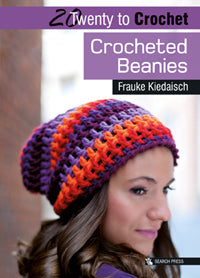 20 to Make - Crocheted Beanies