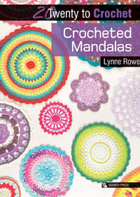 20 to Make - Crocheted Mandalas