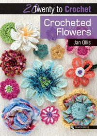 20 to Make - Crocheted Flowers