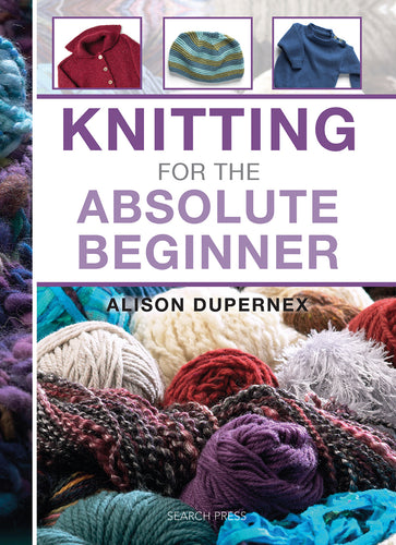 Knitting for the Absoloute Beginner