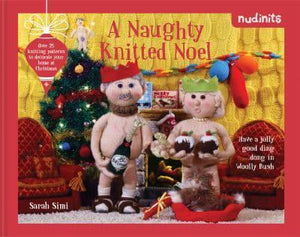 Nudiknits - A Naughty Knitted Noel