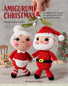 Amigurumi Christmas - Sarah-Jane Hicks