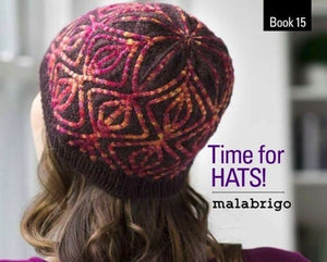 Malabrigo Book 15 Time for Hats